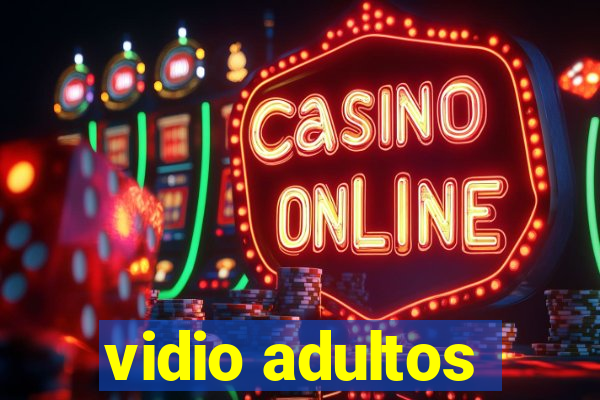 vidio adultos